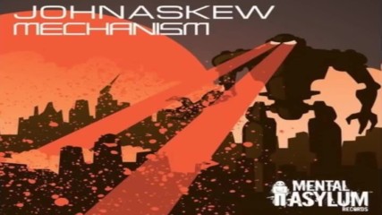 John Askew - Mechanism ( Original Mix )