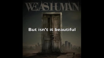 We As Human - We Fall Apart - Lyrics