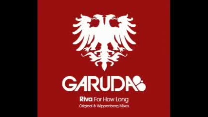 Riva - For How Long ( Original Mix)