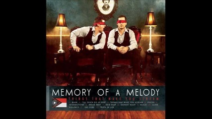 Memory of a melody - Break Away