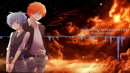 Ansatsu Kyoushitsu Ed -hello, shooting-star