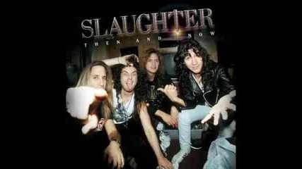 Slaughter - Itll Be Alright 
