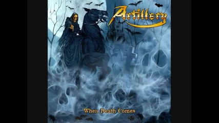 Artillery - Not A Nightmare / When Death Comes (2009) 