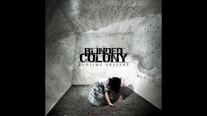 Blinded Colony - My Halo 