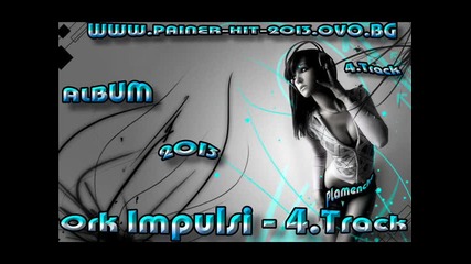 Ork Impulsi - Deman te vasta 2013 Dj Plamencho
