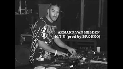 ™|club|® Armand Van Helden - K.t.u (prod. by Bronko)