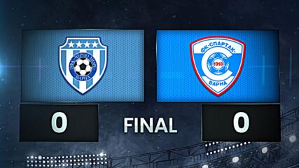 Cherno More vs. FK Spartak 1918 Varna - Condensed Game