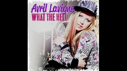 avril lavinge - what the hell 
