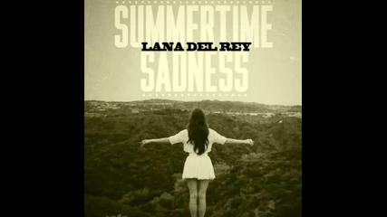 *2014* Lana Del Rey - Summertime sadness ( Instant Party remix )