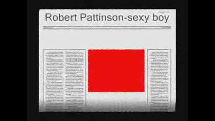 Robert Pattinson sexy boy.avi