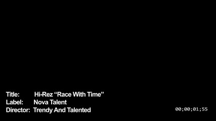 Hi - Rez - Race With Time