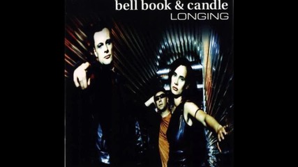 Bell book and Candle - Rising sun