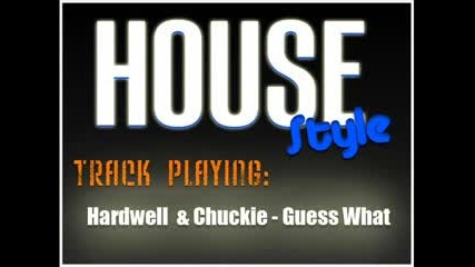 Hardwell & Chuckie - Guess What