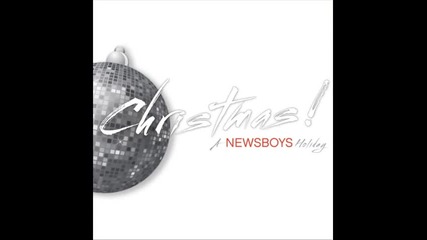 All I Want for Christmas Is You - Newsboys