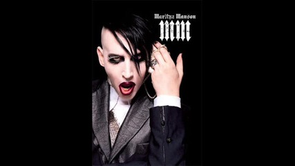 • Marilyn Manson • - • This Is the New •