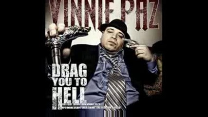 Vinnie Paz - Drag You To Hell