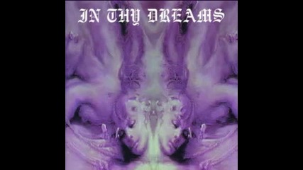 In Thy Dreams - 05 - Stream Of Dispraised Souls