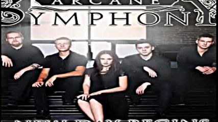 Arcane Symphony - A New Day Begins / full album