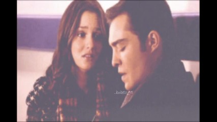 Behind These Hazel Eyes - Chuck and Blair