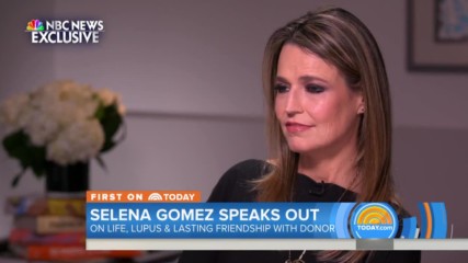 Selena Gomez Speaks Out About Kidney Transplant From Her Best Friend Francia Raisa The Today Show
