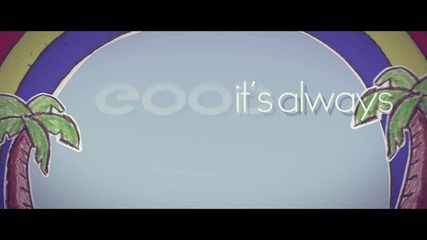 Owl City, Carly Rae Jepsen - Good Time (lyric Video)