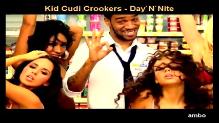 Kid Cudi Crookers - Day`n`nite 