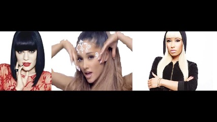 Jessie J, Ariana Grande, Nicki Minaj - Bang Bang
