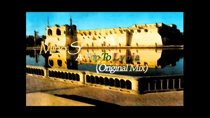 Mino S - A Trip To Lybia (orginal Mix)