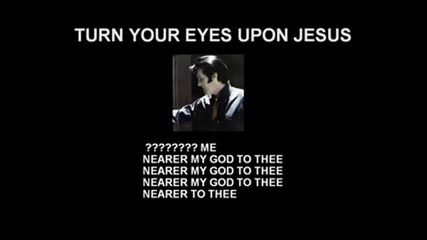 Elvis Presley - Turn Your Eyes Upon Jesus