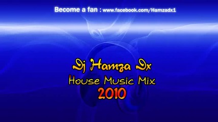 Best New Mix House Electro Music 2010 - June ( Track List )