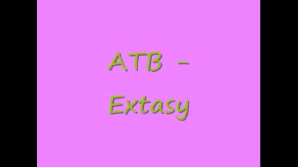 Atb - ecstasy 