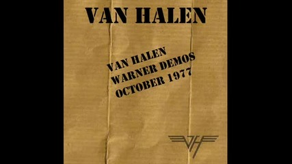 Van Halen - Warner Brothers Demos - Цял Албум