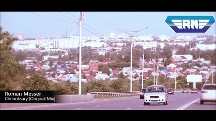Roman Messer - Cheboksary (official Music Video)