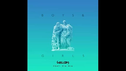 *2016* will.i.am ft. Pia Mia - Boys and Girls