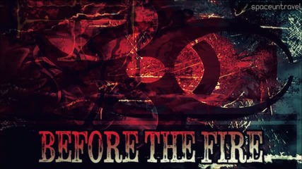 Before the Fire - Collapse