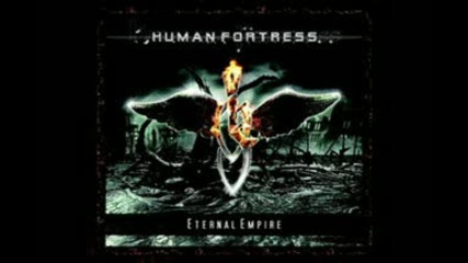 Human Fortress - Wrath