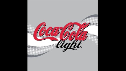 Песента от рекламата на Coca Cola Light {} 