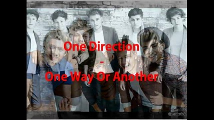 One Direction - One Way Or Another (full Song)