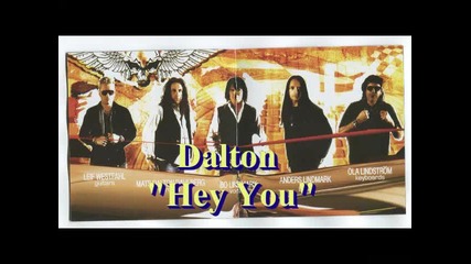 Dalton - Hey You