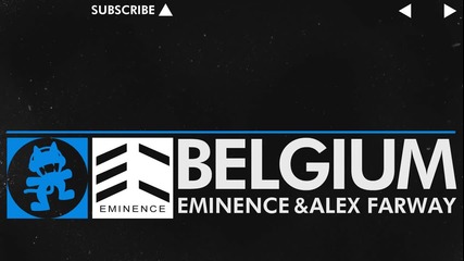 [trance] Belgium - Eminence & Alex Farway [monstercat Release]