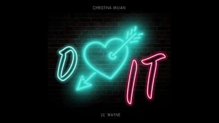 *2015* Christina Milian ft. Lil Wayne - Do it