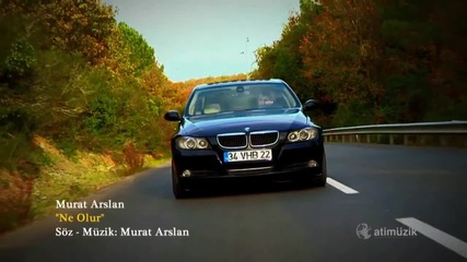 Murat Arslan - Ne Olur