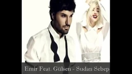 Emir _ Gulsen-sudan sebep