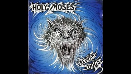 Holy Moses - Third Birth