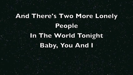 - Miley Cyrus - Two More Lonely People + Lyrics