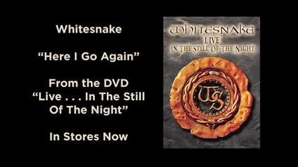 Whitesnake - Here I Go Again 