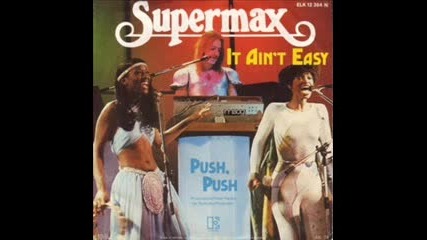 Supermax - It Ain`t Easy ( 1979 )