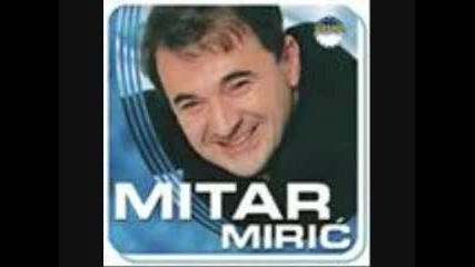 Mitar Miric - Bog mi dao