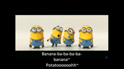 Banana and Potato Song with Subtitled Lyrics (despicable Me 2 Trailer)
