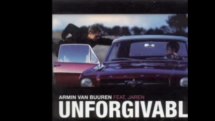01 - Armin Van Buuren Feat. Jaren - Unforgivable (radio Edit) (превод)